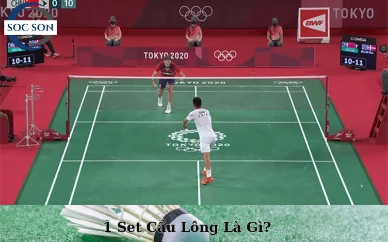 1 Set Cầu Lông Là Gì