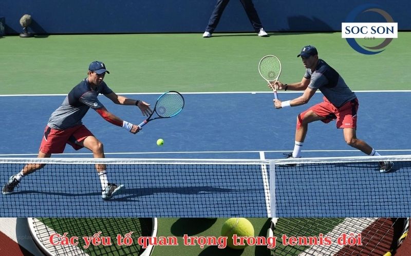 Các yếu tố quan trọng trong tennis đôi