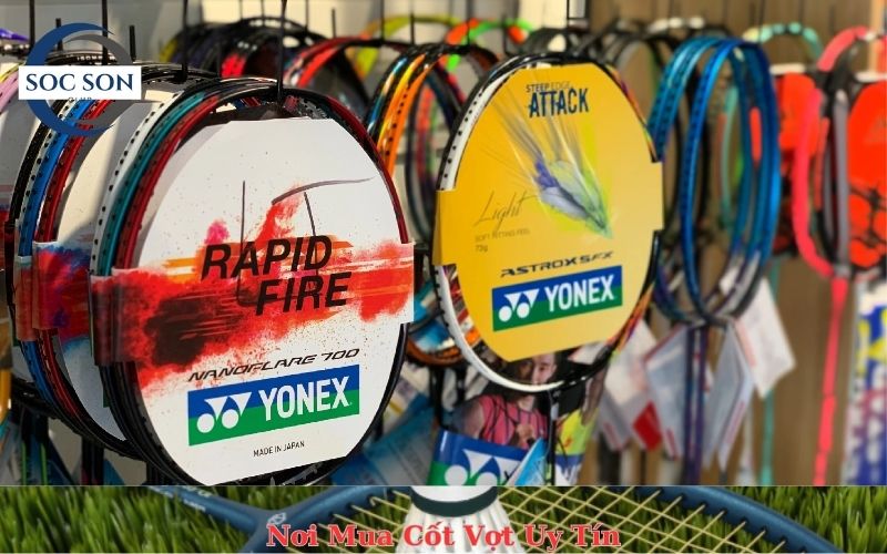 Nơi Mua Cốt Vợt Uy Tín
