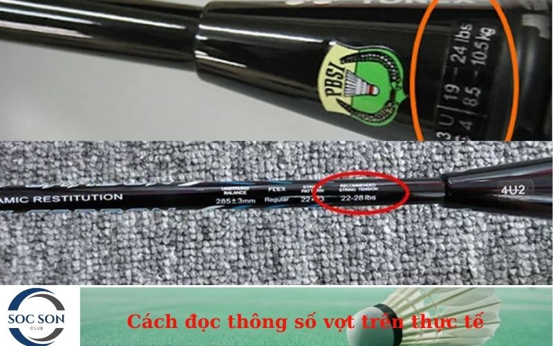 Cách đọc thông số vợt trên thực tế