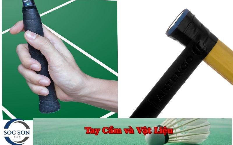 Tay Cầm và Vật Liệu