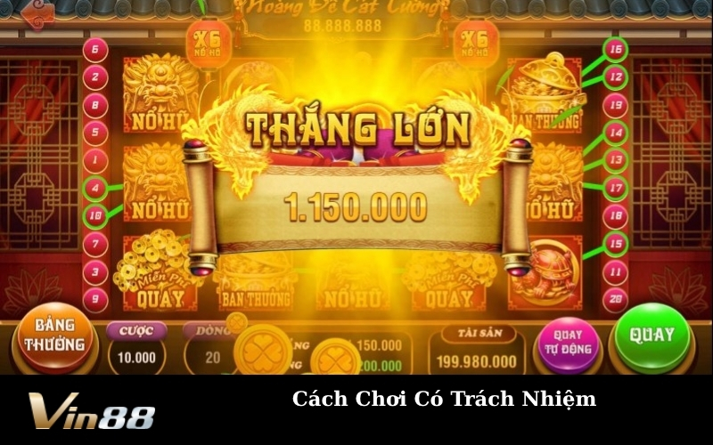 Cách Chơi Có Trách Nhiệm