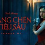 Lời Bài Hát Bích Phương Nâng Chén Tiêu Sầu - Full Rylics