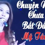 Lời Bài Hát Mỹ Tâm Chuyện Như Chưa Bắt Đầu - Full Rylics