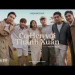 Lời Bài Hát Monstar Có Hẹn Với Thanh Xuân - Hợp Âm Chuẩn